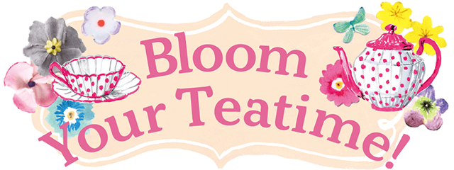 Bloom Your Teatime